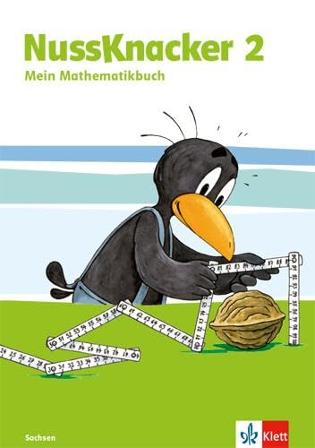 Nussknacker 2. Ausgabe Sachsen: Schulbuch Klasse 2 (Nussknacker. Ausgabe für Sachsen und Thüringen ab 2015)