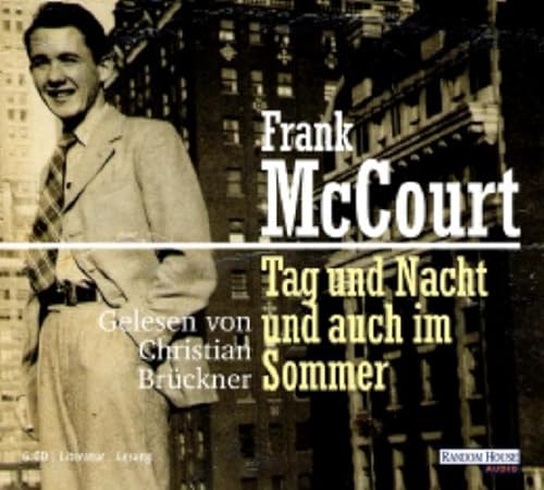 Tag und Nacht und auch im Sommer
