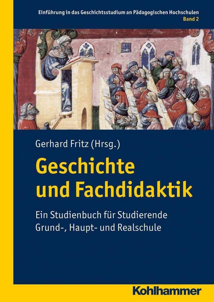 Geschichte und Fachdidaktik von Kohlhammer W.