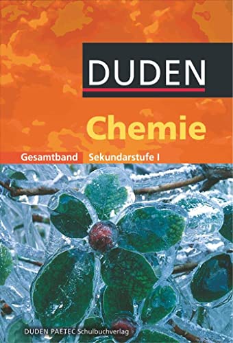 Duden Chemie - Sekundarstufe I - Gesamtband: Schulbuch von Duden Schulbuch