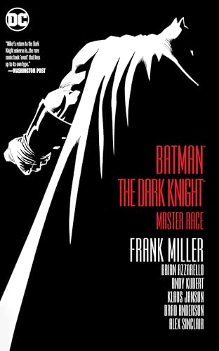 Batman: The Dark Knight: Master Race von DC Comics