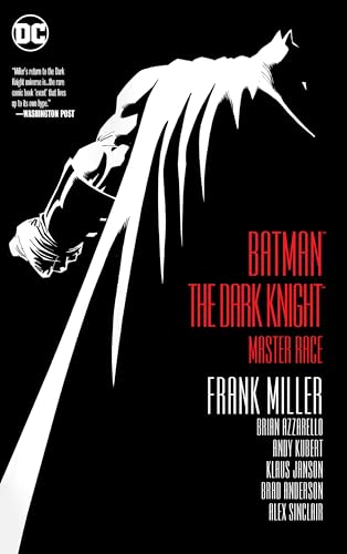 Batman: The Dark Knight: Master Race von DC Comics