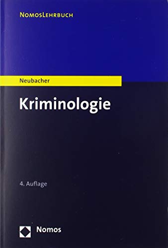 Kriminologie (Nomoslehrbuch)