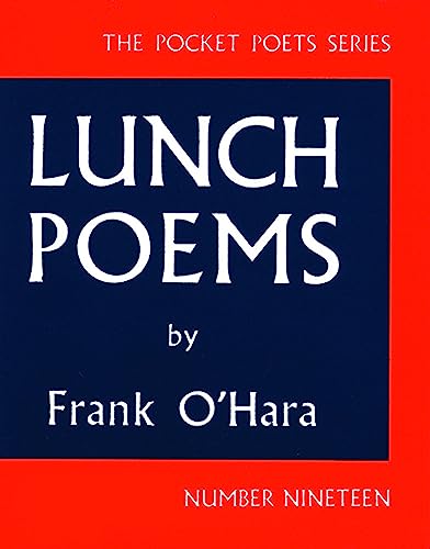 Lunch Poems (City Lights Pocket Poets Series) von City Lights Publishers