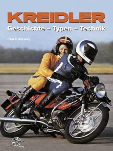 Kreidler: Geschichte - Typen - Technik
