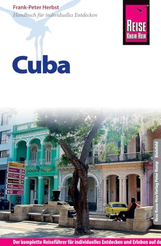 Reise Know-How Reiseführer Cuba Reise Know-How Reiseführer Cuba