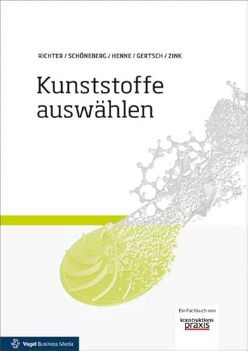 Kunststoffe auswählen von Vogel Communications Group