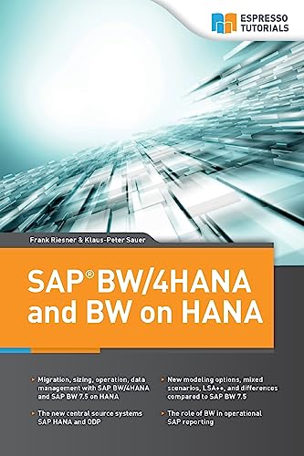 SAP BW/4HANA and BW on HANA von Createspace Independent Publishing Platform