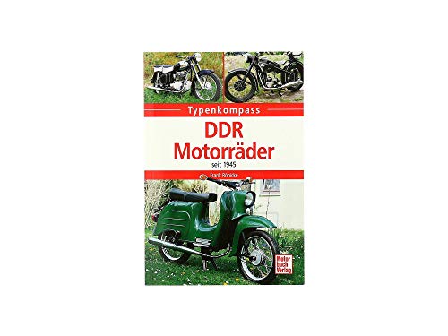DDR-Motorräder: seit 1945