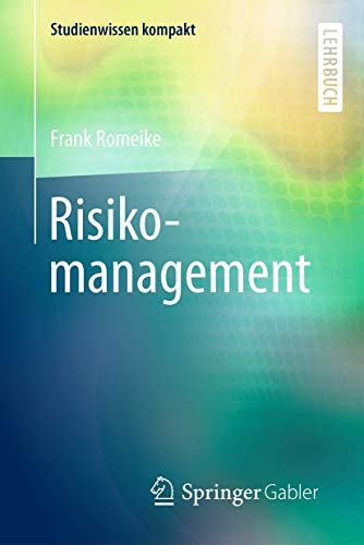 Risikomanagement (Studienwissen kompakt) von Springer