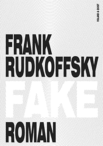 Fake: Roman von Voland & Quist