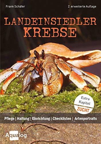 Landeinsiedlerkrebse, 2. erweiterte Auflage Landeinsiedlerkrebse, 2. erweiterte Auflage
