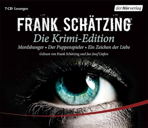 Die Krimi-Edition: Mordshunger, Der Puppenspieler, Ein Zeichen der Liebe Die Krimi-Edition: Mordshunger, Der Puppenspieler, Ein Zeichen der Liebe