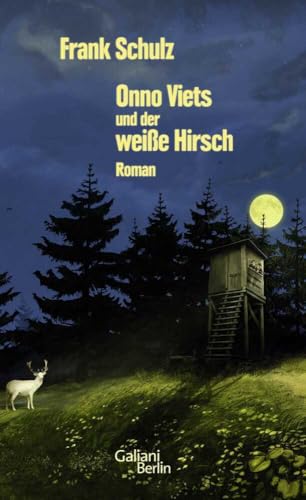 Onno Viets und der weiße Hirsch: Roman (Onno-Viets-Romane, Band 3)