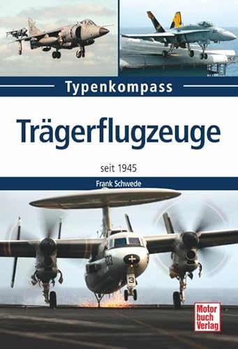 Trägerflugzeuge: seit 1945 (Typenkompass)