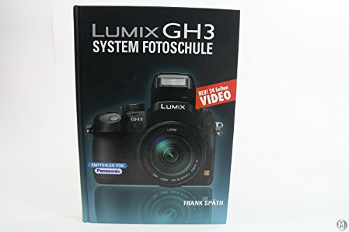 Lumix GH3 System Fotoschule: 24 Seiten Video