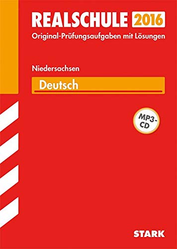 Abschlussprüfung Realschule Niedersachsen - Deutsch von Stark Verlag