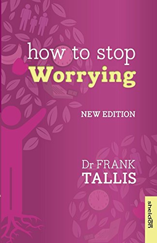 How to Stop Worrying How to Stop Worrying von Sheldon Press