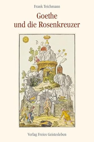 Goethe und die Rosenkreuzer