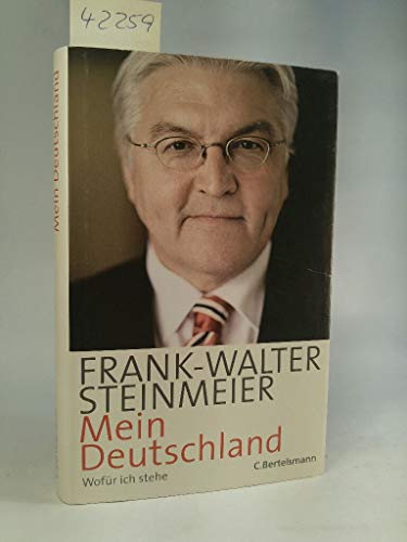 Mein Deutschland: Wofür ich stehe