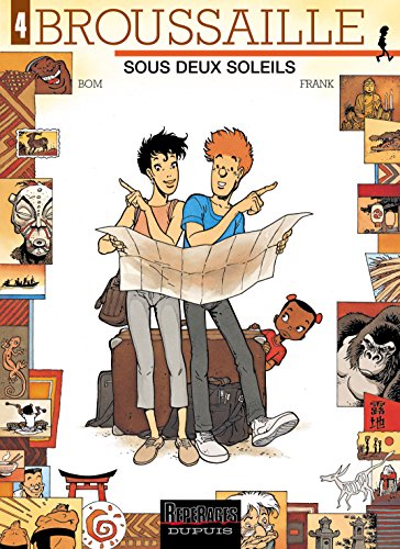 Broussaille - Tome 4 - Sous deux soleils von DUPUIS