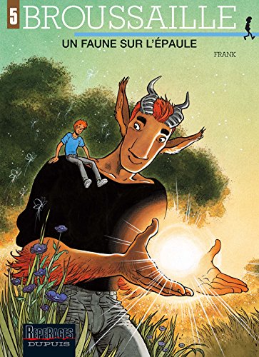 Broussaille - Tome 5 - Un Faune sur l'épaule von DUPUIS