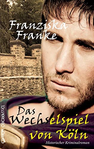 Das Wechselspiel von Köln: Marcus Terentius ermittelt 2 (Krimi)