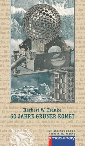 60 JAHRE GRÜNER KOMET: Ein fantastischer Geniestreich (AndroSF: Die SF-Reihe für den Science Fiction Club Deutschland e.V. (SFCD))