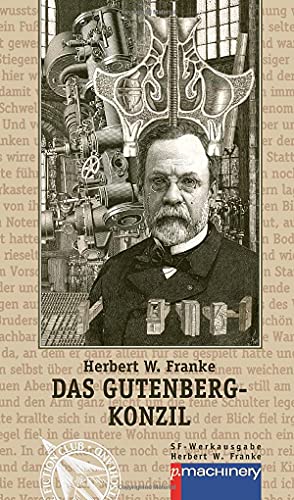 DAS GUTENBERG-KONZIL: Wiederentdeckte und erstmals gesammelte Erzählungen (AndroSF: Die SF-Reihe für den Science Fiction Club Deutschland e.V. (SFCD)) DAS GUTENBERG-KONZIL: Wiederentdeckte und erstmals gesammelte Erzählungen (AndroSF: Die SF-Reihe für den Science Fiction Club Deutschland e.V. (SFCD))