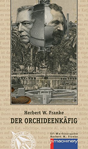 Der Orchideenkäfig: Science-Fiction-Roman (AndroSF: Die SF-Reihe für den Science Fiction Club Deutschland e.V. (SFCD))