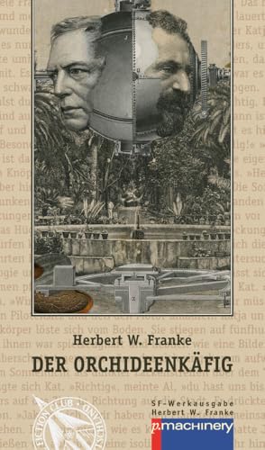 Der Orchideenkaefig: Science-Fiction-Roman (AndroSF: Die SF-Reihe für den Science Fiction Club Deutschland e.V. (SFCD))