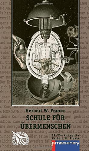 SCHULE FÜR ÜBERMENSCHEN: Science-Fiction-Roman (AndroSF: Die SF-Reihe für den Science Fiction Club Deutschland e.V. (SFCD))