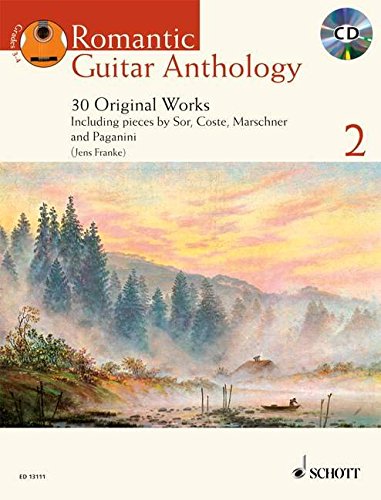 Romantic Guitar Anthology: 30 Originalwerke und Transkriptionen. Vol. 2. Gitarre. Ausgabe mit CD. (Schott Anthology Series)