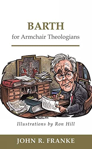 Barth for Armchair Theologians von Westminster John Knox Press