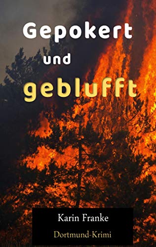 Gepokert und geblufft: Dortmund-Krimi von Books on Demand GmbH