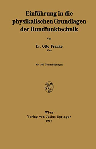 Einführung in die physikalischen Grundlagen der Rundfunktechnik (German Edition)