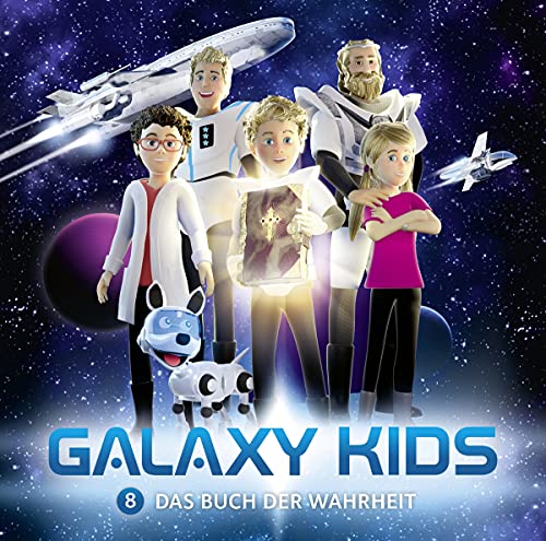 Das Buch der Wahrheit - Folge 8: Galaxy Kids (Folge 8) (Galaxy Kids, 8, Band 8) von Gerth Medien