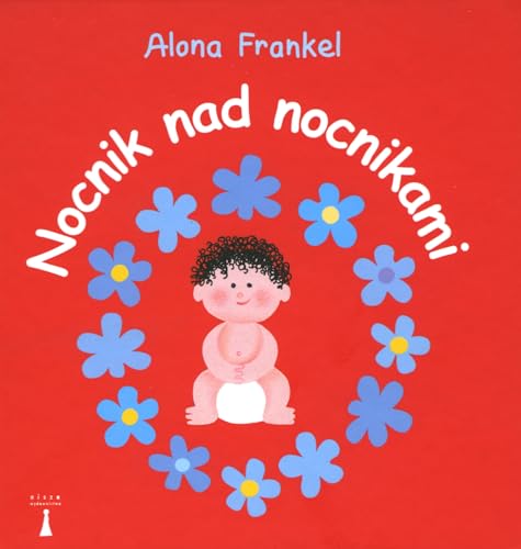 Nocnik nad nocnikami: (wersja dla chłopców)