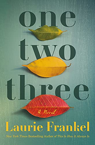 One Two Three: A Novel von Henry Holt
