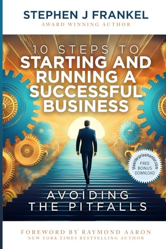 10 Steps to Starting and Running a Successful Business: Avoiding the Pitfalls von 10-10-10 Publishing