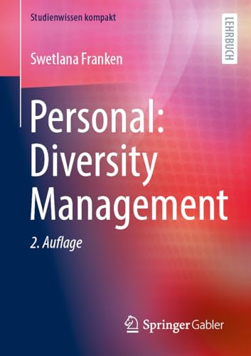 Personal: Diversity Management (Studienwissen kompakt) von Springer Gabler