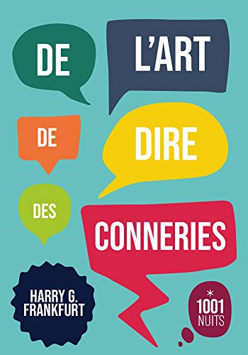 De l'art de dire des conneries