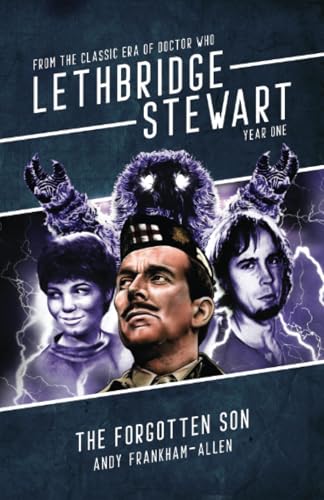 The Forgotten Son: From the Classic Era of Doctor Who (Lethbridge-Stewart - Series 1, Band 1) von Candy Jar Books