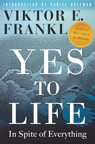 Yes to Life: In Spite of Everything von Beacon Press