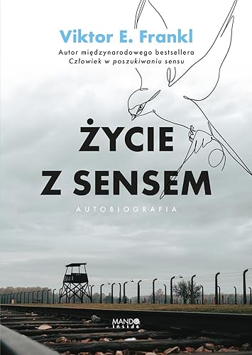 Życie z sensem Autobiografia