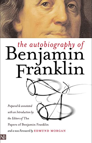 The Autobiography of Benjamin Franklin (Yale Nota Bene)