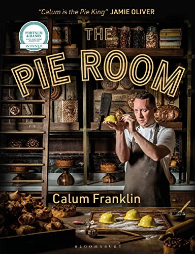 The Pie Room: 80 achievable and show-stopping pies and sides for pie lovers everywhere von Bloomsbury