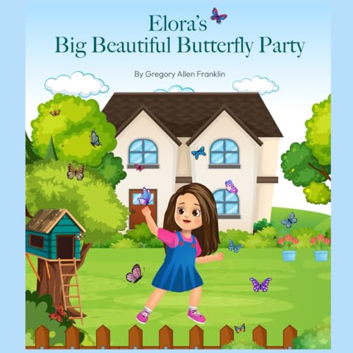 Elora's Big Beautiful Butterfly Party von Hoot Books Publishing