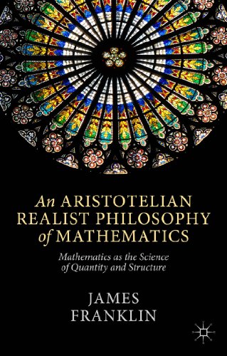 An Aristotelian Realist Philosophy of Mathematics: Mathematics as the Science of Quantity and Structure von MACMILLAN