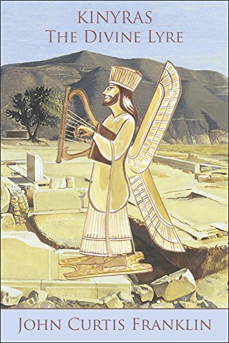 Kinyras: The Divine Lyre (Hellenic Studies, 70, Band 70) von Harvard University Press